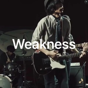 Weakness