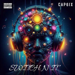 SWITCH N IT (Explicit)