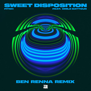 Sweet Disposition (Ben Renna Remix)