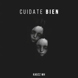 Cuídate Bien (Explicit)