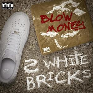 2 White Bricks (Explicit)