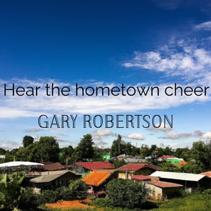 Hear the Hometown Cheer