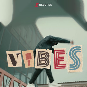 Vibes (Explicit)