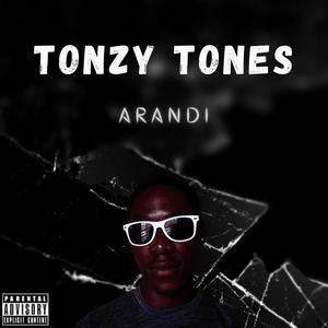 TONZY TONES (Explicit)