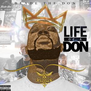 Life of a Don (Explicit)