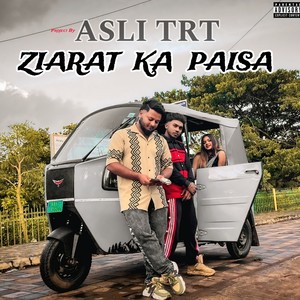 Ziarat Ka Paisa (Explicit)