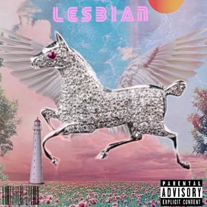 LESBIAN (feat. Reigng)