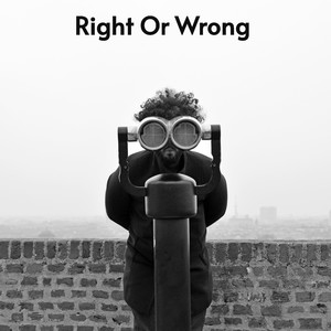 Right or Wrong