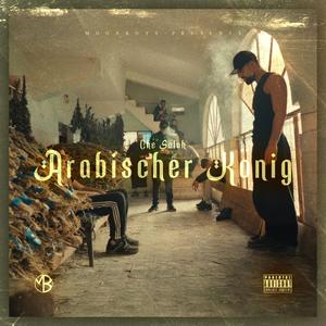 Arabischer König (Explicit)