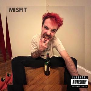 Misfit (Explicit)