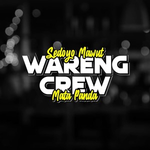 Wareng Crew (Explicit)