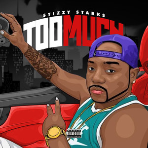 Too Much (Explicit)