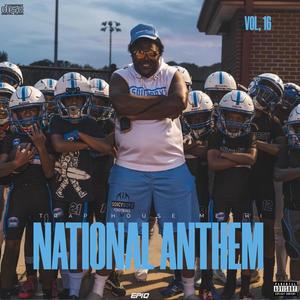 NATIONAL ANTHEMS VOL, 16 (Explicit)