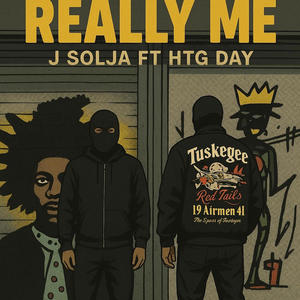 Really me (feat. HTG Day) (Explicit)