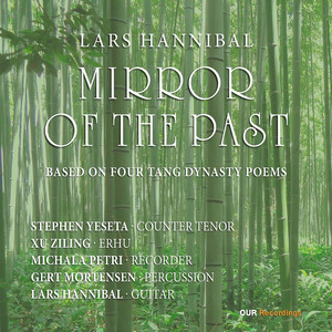 Mirror of the Past, 4 Tang Dynasty Poems - No. 2, The Spring Morning (Live at Nørrebro Concert Church, Denmark, 5/24/2022)