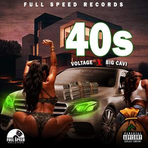 40s (feat. Big Cavi) (Official Audio) (Explicit)