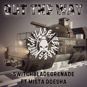 Out the Way (Explicit)