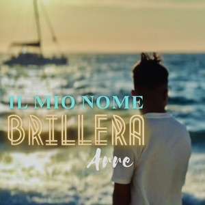 Il mio nome brillerà (Explicit)