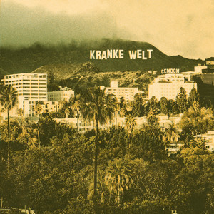 Kranke welt (Explicit)