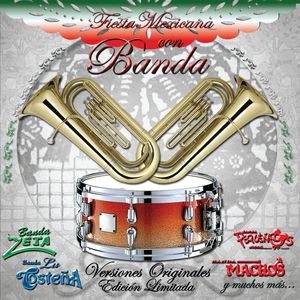 Fiesta Mexicana Con La Banda