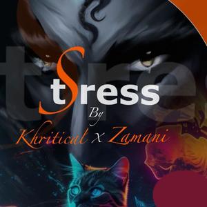 Stress (feat. Zamani)