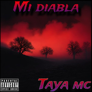 Mi Diabla (Explicit)