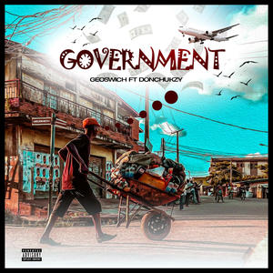 Government (feat. Don chukzy)