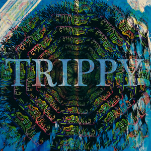 Trippy (Instrumental|Explicit)