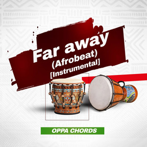 Far Away (Afrobeat) [Instrumental]