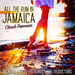 All the Rum in Jamaica