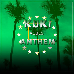 Kuki Vibez Anthem