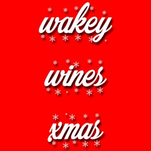 Wakey Wines Xmas