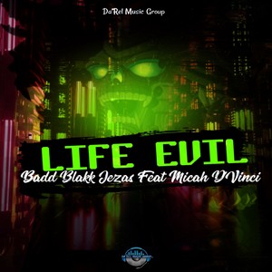 Life Evil