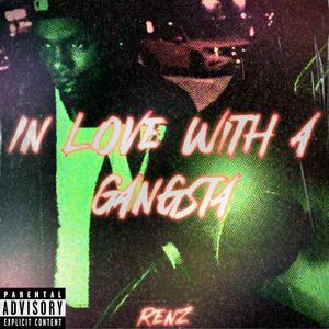 In Love With A Gangsta (Explicit)