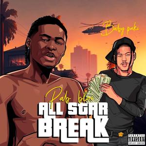 All Star Break (Ep) [Explicit]
