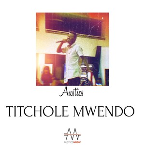 Titchole Mwendo