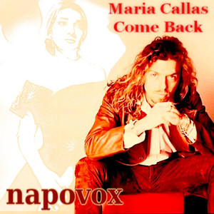 Maria Callas Come Back