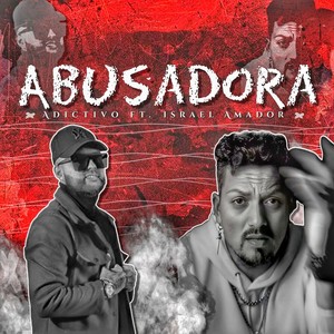 ABUSADORA (Explicit)