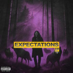 EXPECTATIONS EP (Explicit)