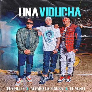 Una Viducha (Explicit)