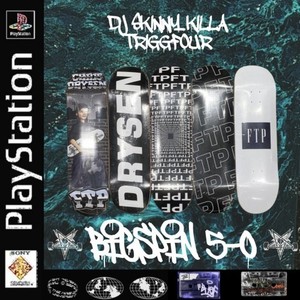 Bigspin 5-0 (Explicit)