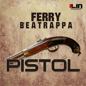 Pistol (Original Mix)