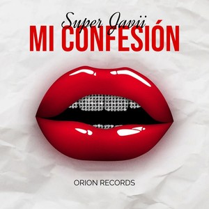 Mi Confesión (Explicit)