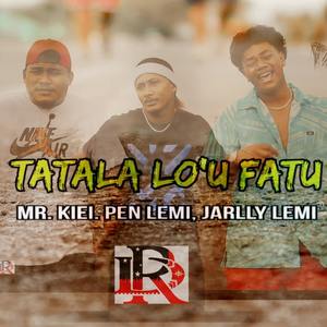 Tatala lo'u fatu