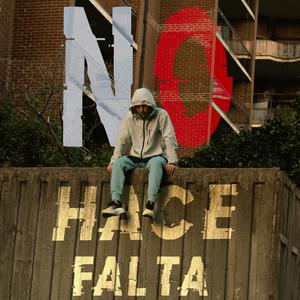 No Hace Falta (Explicit)