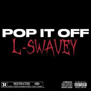 POP IT OFF (Explicit)