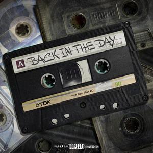 Back In The Day (feat. Tea'Shirt) (Explicit)