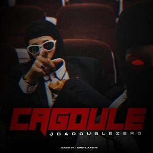 Cagoulé (Explicit)