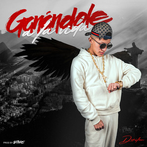 Ganándole a la Vida (Explicit)