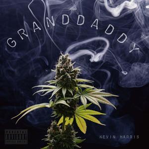 GRANDDADDY (Explicit)